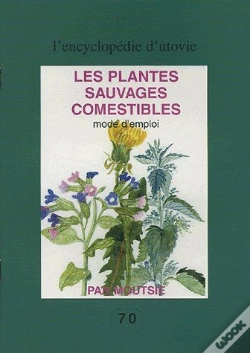 Capa do artigo Les Plantes Sauvages Comestibles ; Mode D'Emploi