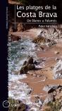Les Platges De La Costa Brava. De Blanes A Palamós - Preview