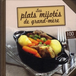 Capa do artigo Les Plats Mijotes De Grand-Mere