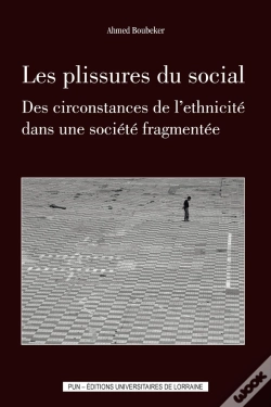 Capa do artigo Les Plissures Du Social : Des Circonstances De L'Ethnicité Dans Une Société Fragmentée