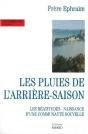 Les Pluies De L'Arriere Saisons ; Les Beatitudes ; Naissance D'Une Communaute Nouvelle - Preview