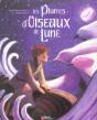Les Plumes D'Oiseaux De Lune - Preview
