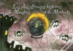Capa do artigo Les Plus Affreuses Histoires De Monstres Et De Mechants