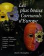 Les Plus Beaux Carnavals D'Europe - Preview