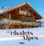 Les Plus Beaux Chalets Des Alpes - Preview