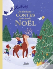 Les Plus Beaux Contes Pour Attendre Noël