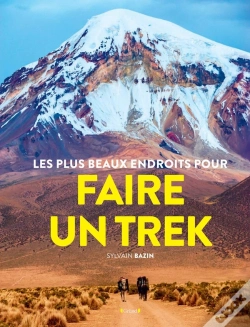 Capa do artigo Les Plus Beaux Endroits Pour Trekker