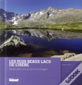Les Plus Beaux Lacs De L'Isere