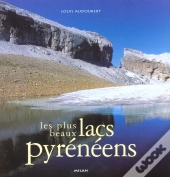 Les Plus Beaux Lacs Pyreneens