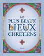 Les Plus Beaux Lieux Des Chretiens - Preview