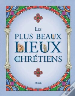 Capa do artigo Les Plus Beaux Lieux Des Chretiens