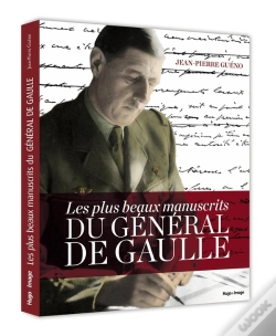 Capa do artigo Les Plus Beaux Manuscrits Du Général De Gaulle