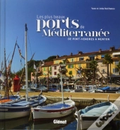Les Plus Beaux Ports De Mediterranee