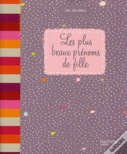 Capa do artigo Les Plus Beaux Prénoms De Filles