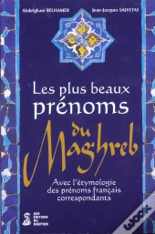 Les Plus Beaux Prenoms Du Maghreb
