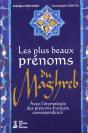 Les Plus Beaux Prenoms Du Maghreb - Preview