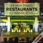 Capa do artigo Les Plus Beaux Restaurants Du Monde T.2 ; Design Et Architecture.
