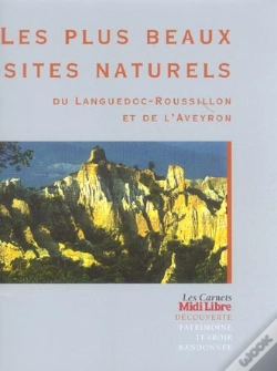 Capa do artigo Les Plus Beaux Sites Naturels Du Languedoc-Roussillon Et De L'Aveyron