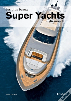 Capa do artigo Les Plus Beaux Super Yachts Du Monde