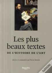 Les Plus Beaux Textes De L'Histoire De L'Art