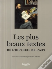 Les Plus Beaux Textes De L'Histoire De L'Art