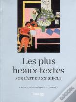 Les Plus Beaux Textes Sur L'Art Du Xxe Siècle