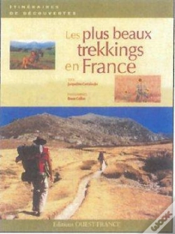 Capa do artigo Les Plus Beaux Trekkings En France