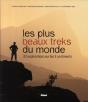 Les Plus Beaux Treks Du Monde ; 32 Explorations Sur Les 5 Continents - Preview