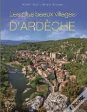 Les Plus Beaux Villages D'Ardèche