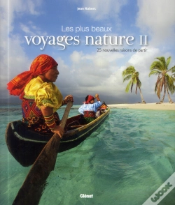 Capa do artigo Les Plus Beaux Voyages Nature Du Monde T.2