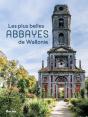 Les Plus Belles Abbayes De Wallonie - Preview
