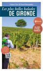 Les Plus Belles Balades De Gironde (Édition 2023) - Preview