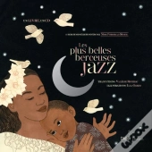 Les Plus Belles Berceuses Jazz - Edition Luxe