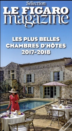 Capa do artigo Les Plus Belles Chambres D Hotes 2017 2018