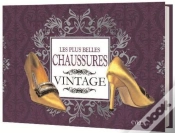 Capa do artigo Les Plus Belles Chaussures Vintage