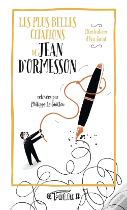 Capa do artigo Les Plus Belles Citations De Jean D'Ormesson
