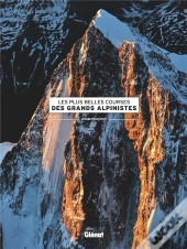 Les Plus Belles Courses Des Grands Alpinistes