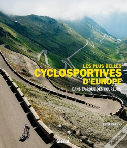 Capa do artigo Les Plus Belles Cyclosportives D'Europe ; Dans La Roue Des Coureurs