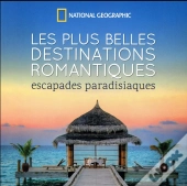 Les Plus Belles Destinations Romantiques