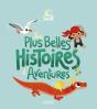 Les Plus Belles Histoires D'Aventures - Preview