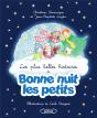 Les Plus Belles Histoires De Bonne Nuit Les Petits - Preview