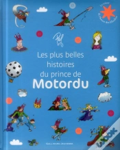 Capa do artigo Les Plus Belles Histoires Du Prince De Motordu  (Tp)