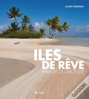 Capa do artigo Les Plus Belles Iles Du Monde En 200 Photos