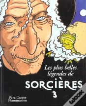 Capa do artigo Les Plus Belles Legendes De Sorcieres T.3