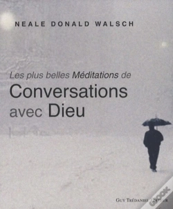 Capa do artigo Les Plus Belles Méditations De Conversations Avec Dieu