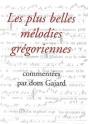 Les Plus Belles Mélodies Grégoriennes - Preview