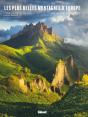 Les Plus Belles Montagnes D'Europe : Une Nature Préservée - Preview