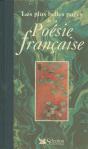 Les Plus Belles Pages De La Poesie Francaise - Preview