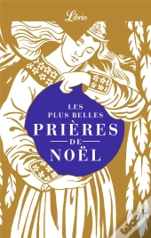 Les Plus Belles Prières De Noël