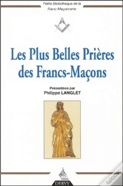 Capa do artigo Les Plus Belles Prieres Des Francs-Macons